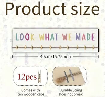 New! “Look What We Made” Kid’s Art / Photo Hanging Wall Decor, 5 of 6