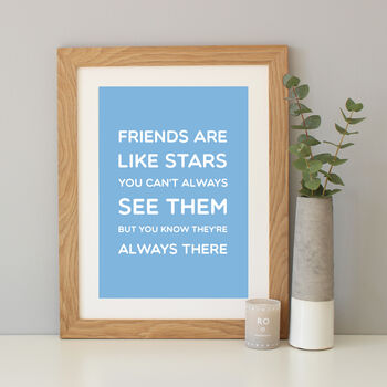 'Friends Are Like Stars' Quote Print, 10 of 12