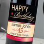 Personalised Happy Birthday Red Wine, thumbnail 3 of 5