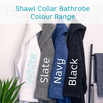 Personalised Luxury Shawl Collar Cotton Bath Robe, 5 of 12