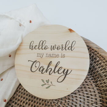 Personalised 'Hello World My Name Is' Wooden Baby Sign, 6 of 6