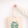 Don't Let The Bastards | Tote Bag, thumbnail 1 of 4