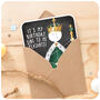 Funny King Happy Birthday Card Dad Husband Brother, thumbnail 4 of 6