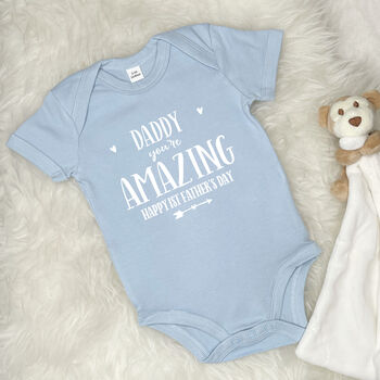 Daddy You're Amazing Happy 1st Father's Day Babygrow, 10 of 11