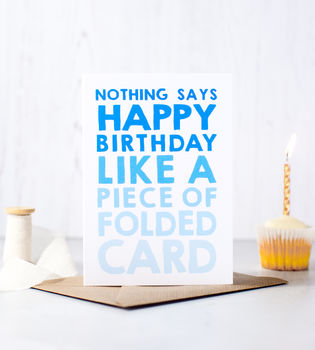 'Nothing Says Happy Birthday' Funny Birthday Card, 2 of 2