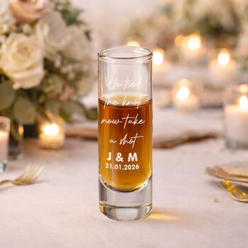Personalised 'We Tied the Knot' Wedding Shot Glasses, 2 of 2