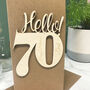 Personalised Hello 70 Birthday Card, thumbnail 10 of 11