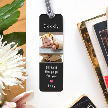 Personalised Hold The Page For You Daddy Photo Bookmark, 2 of 5