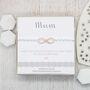 Infinity Silver And Rose Gold Slider Bracelet – Mum, Thank You, thumbnail 1 of 3