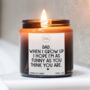 Funny Fathers Day Gift, When I Grow Up Candle With Matches, thumbnail 3 of 8