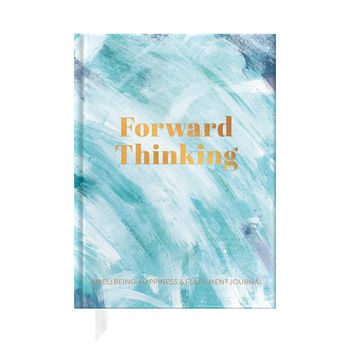 Forward Thinking, A Wellbeing And Happiness Journal, 3 of 12