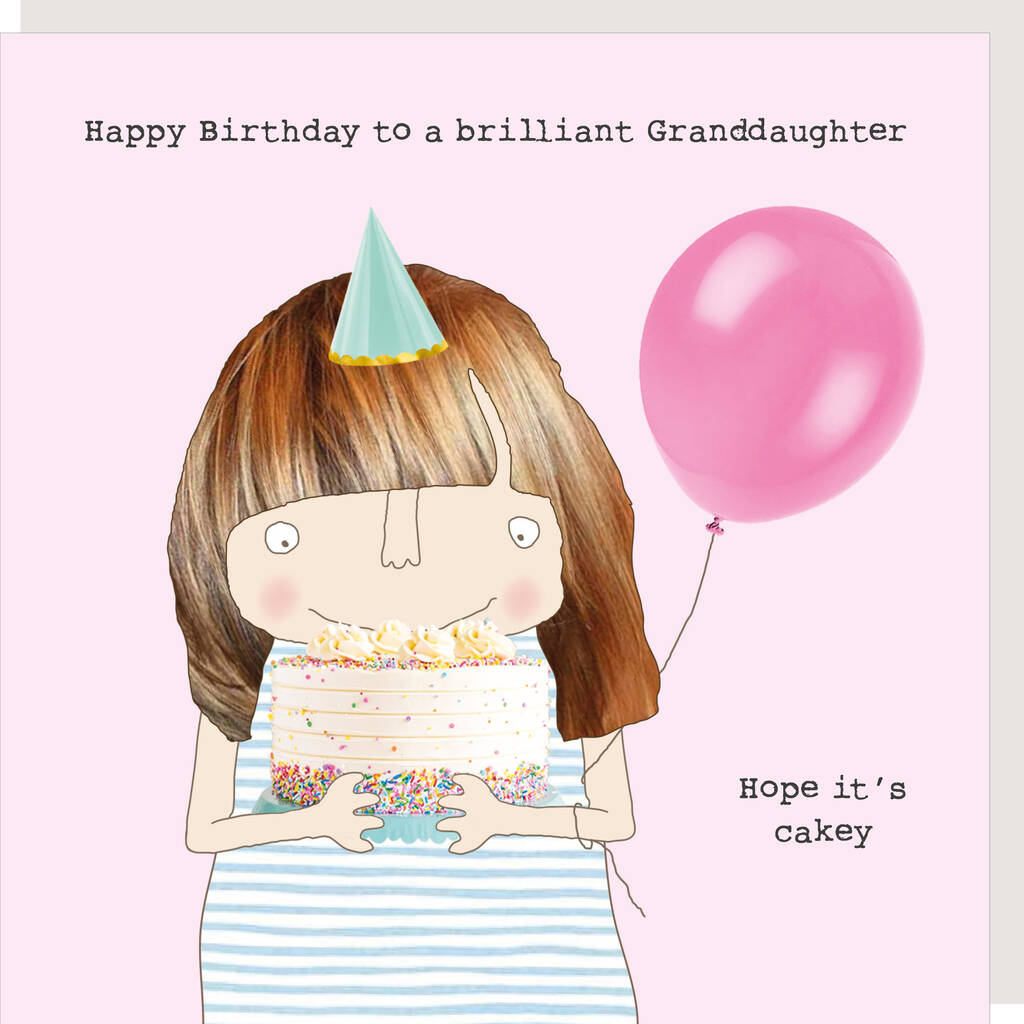 Granddaughter Cakey Birthday Card By Rosie Made A Thing