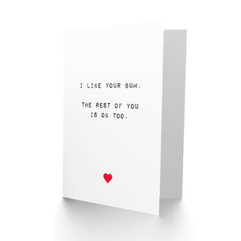 Joke I Like Your Bum For Him Her Funny Valentine's Card, 2 of 4