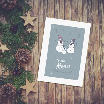'To My Moms' Christmas Card For Lesbian Moms, Snowmen, 6 of 10