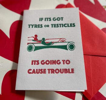 Letterpress Tyres Or Testicles Card, 2 of 3