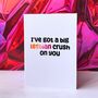 Funny Lesbian Valentine’s Card – Big Lesbian Crush On You, thumbnail 1 of 6
