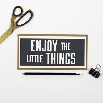 Enjoy The Little Things Flat Card, 4 of 6