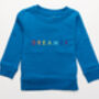 'Dreamer' Rainbow Embroidered Children's Sweatshirt, thumbnail 12 of 12