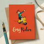 ‘Easy Rider’ Motorbike Or Scooter Enthusiast’s Card, thumbnail 1 of 4
