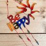 ‘Be Happy’ Positive Mantra Rainbow Sun Catcher, thumbnail 5 of 5
