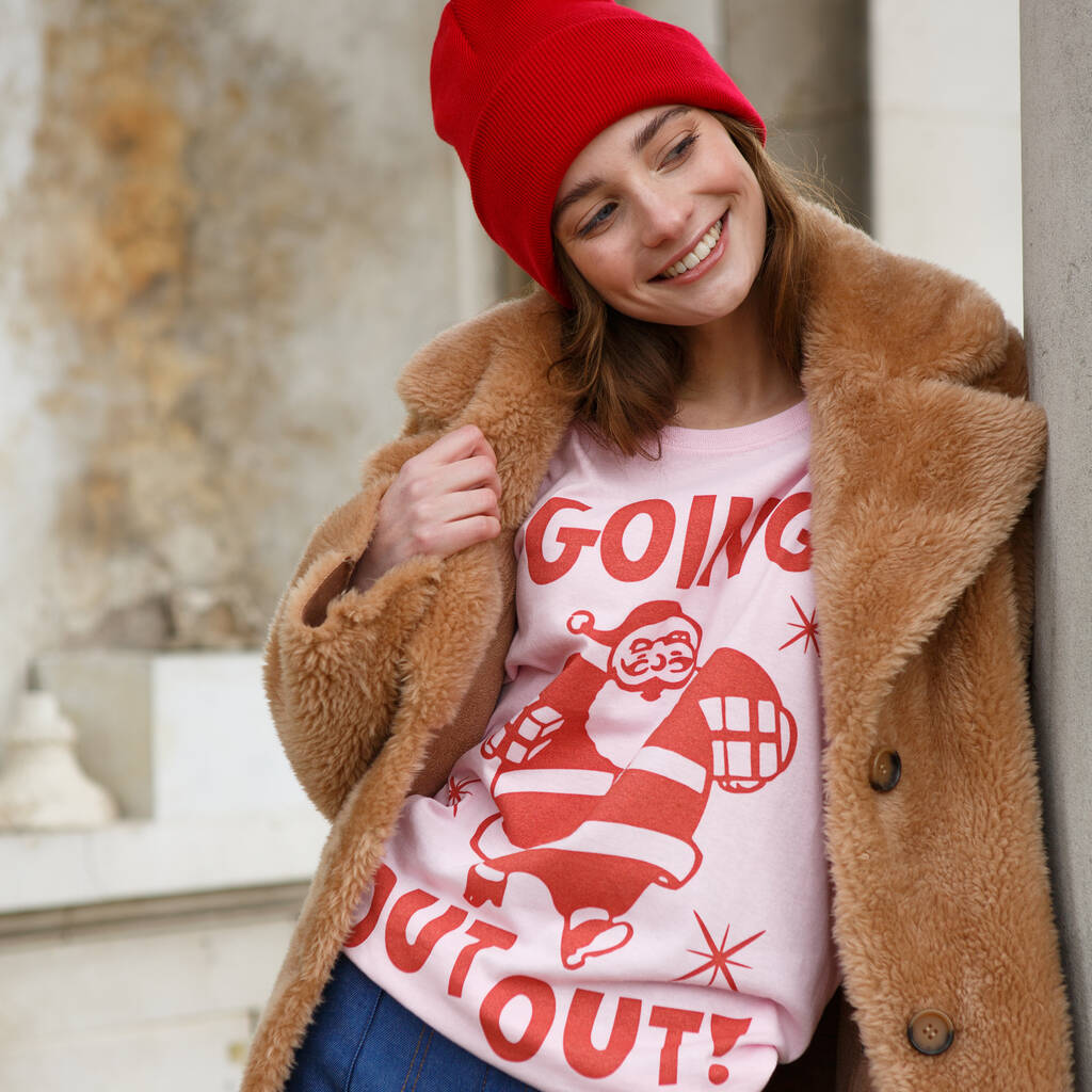 Going Out Out Santa Women's Christmas Slogan T Shirt, 1 of 7