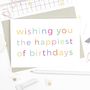 Happiest Of Birthdays Card, thumbnail 3 of 3