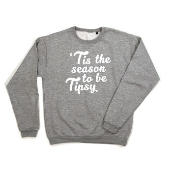 Tis The Season To Be Tipsy Sweatshirt, 3 of 4