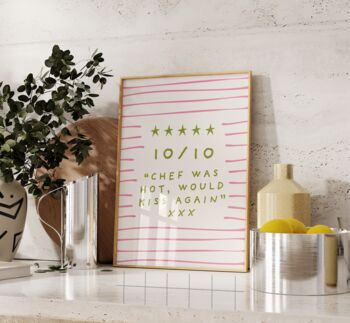 10/10 Chef Was Hot Wall Art Print Kitchen Poster, 3 of 5