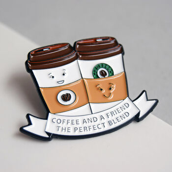 'Coffee And A Friend' Enamel Pin Badge, 2 of 5