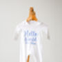 'Hello World' Embroidered Personalised Babygro Sleepsuit, thumbnail 4 of 6