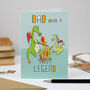 'Dad, You're A Legend' Greeting Card, thumbnail 1 of 2