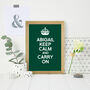 Personalised Keep Calm And Carry On Print, thumbnail 2 of 12