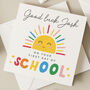 Sunshine First Day Of School Good Luck Card, thumbnail 1 of 3