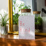 'Be Kind' Positivity Print, thumbnail 1 of 6