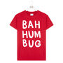 'Bah Humbug' Christmas Unisex T Shirt, thumbnail 3 of 7