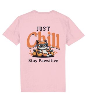 Just Chill Stay Pawsitive Unisex Graphic T Shirt, 3 of 10