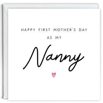 Happy 1st Mother's Day As My Nanny Card, 2 of 2