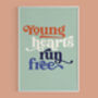 'Young Hearts Run Free', Song Lyrics Print, thumbnail 8 of 8