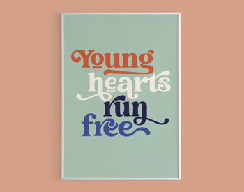 'Young Hearts Run Free', Song Lyrics Print, 8 of 8