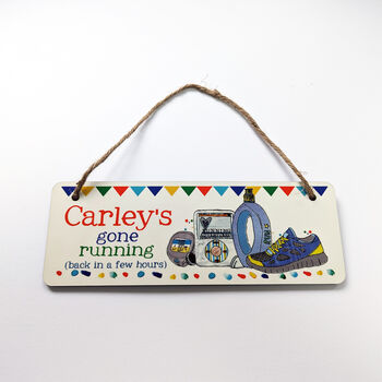 Personalised Gone Running Sign, 4 of 12