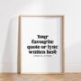 Personalised Text Print Favourite Quote, thumbnail 4 of 6