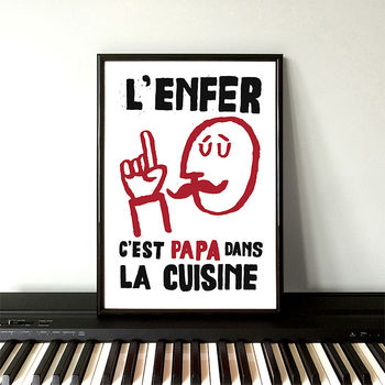 French Style Protest Print 'Papa Dans La Cuisine', 2 of 4