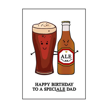 'Speciale Dad' Funny Beer Birthday Card For Dad, 2 of 2