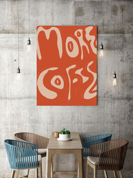 'More Coffee' Kitchen Art Print, 3 of 3