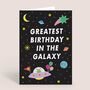 Cute Space Birthday Card Greatest Birthday In Galaxy, thumbnail 3 of 3