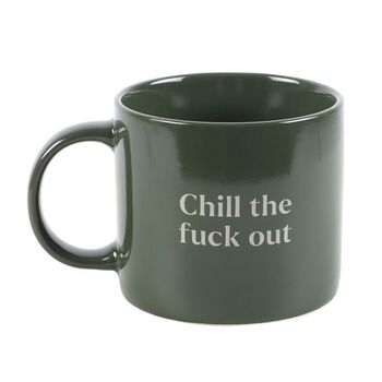 Chill Out Sweary Mug, 2 of 3