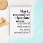 Personalised Remember When Print, thumbnail 1 of 6