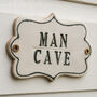 Man Cave Ceramic Sign, thumbnail 2 of 4