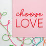 Choose Love Banner Embroidery Kit, thumbnail 2 of 3