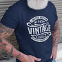 Vintage 21st 30th 40th 50th 60th 70th Birthday Gift Tshirt For Him, thumbnail 2 of 3